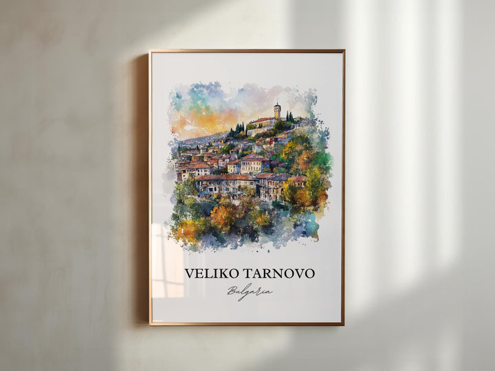 Veliko Tarnovo Wall Art, Bulgaria Print, Bulgaria Watercolor Art, Veliko Tarnovo Gift, Travel Print, Travel Poster, Housewarming Gift