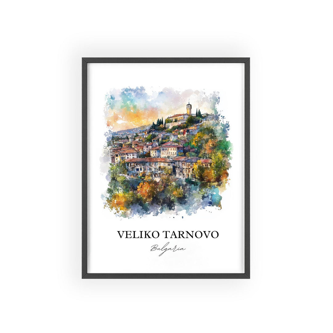 Veliko Tarnovo Wall Art, Bulgaria Print, Bulgaria Watercolor Art, Veliko Tarnovo Gift, Travel Print, Travel Poster, Housewarming Gift