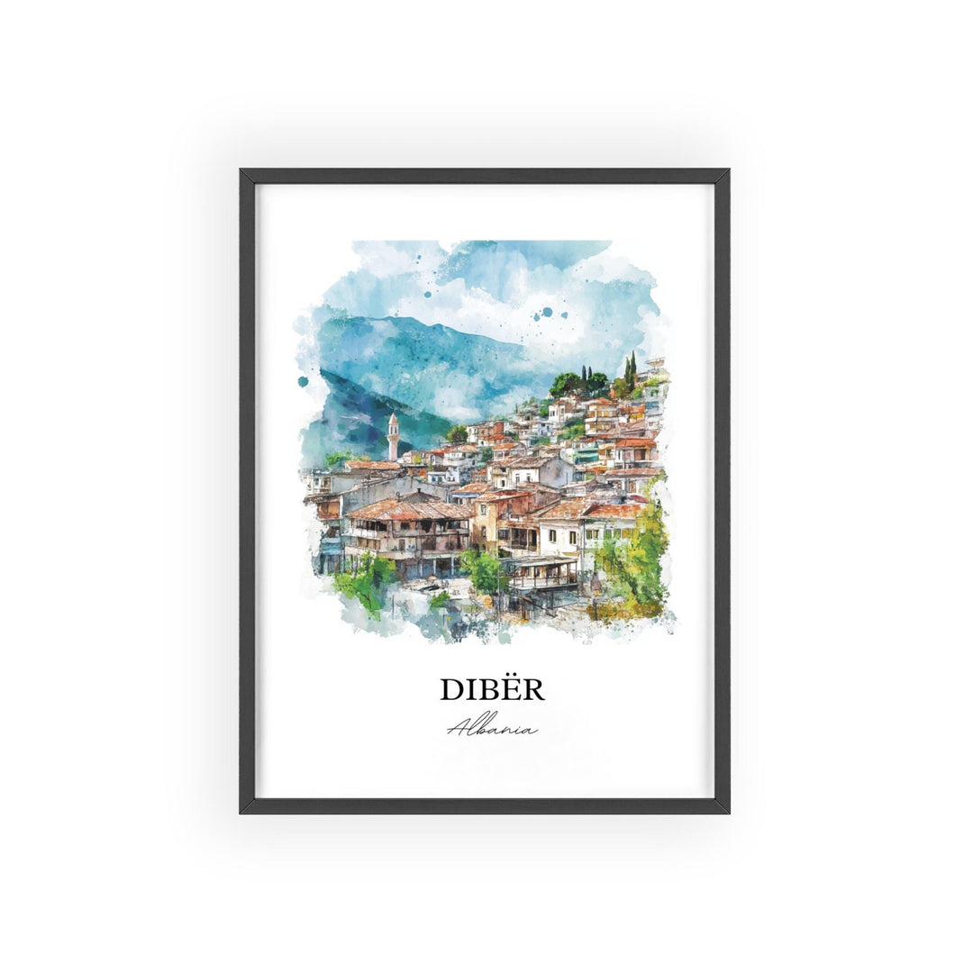 Dibër Albania Wall Art, Peshkopi Print, Albania Watercolor Art, Dibër Gift, Travel Print, Travel Poster, Housewarming Gift