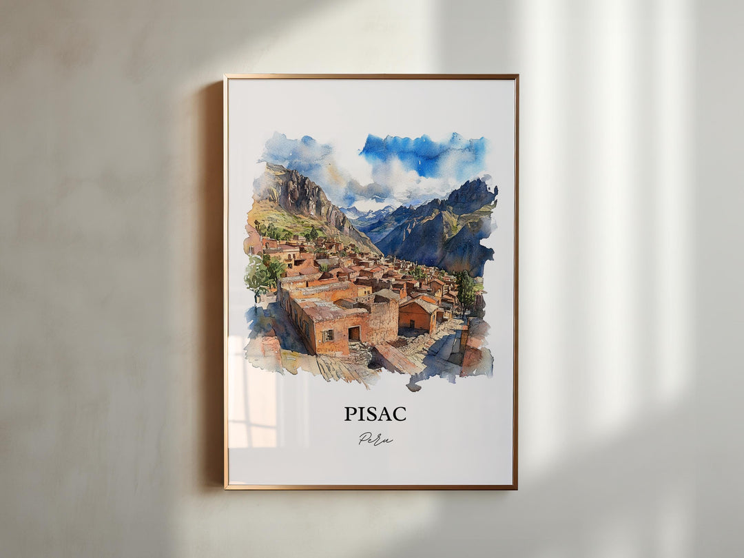 Pisac Peru Wall Art, Sacred Valley Peru Print, Peru Watercolor Art, Pisac Peru Gift, Travel Print, Travel Poster, Housewarming Gift