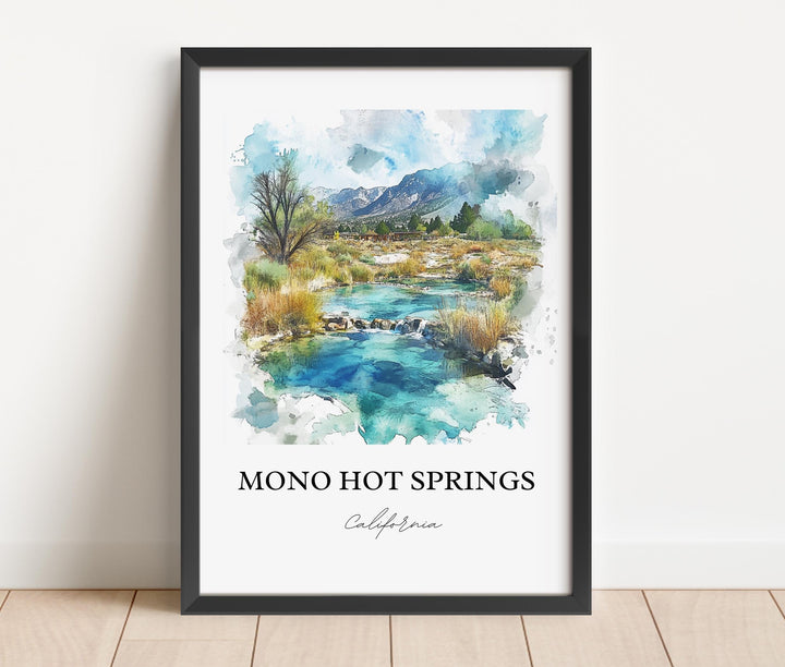 Mono Hot Springs Wall Art, Fresno County Print, Sierra Nevada Artwork, Mono Hot Springs Gift, Travel Print, Travel Poster, Housewarming Gift
