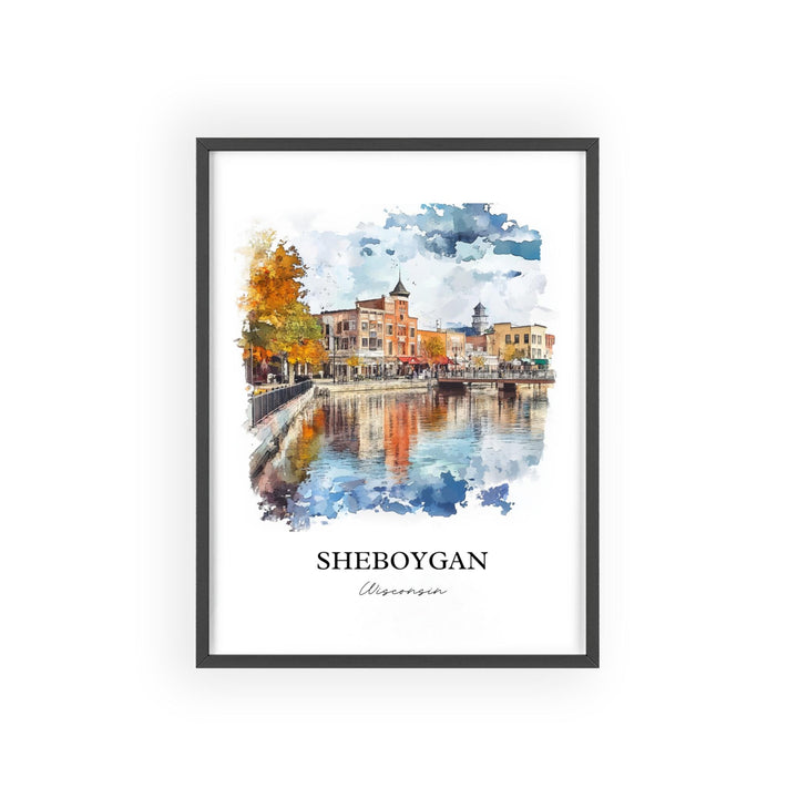 Sheboygan WI Wall Art, Sheboygan Print, Wisconsin Watercolor Art, Sheboygan WI Gift, Travel Print, Travel Poster, Housewarming Gift