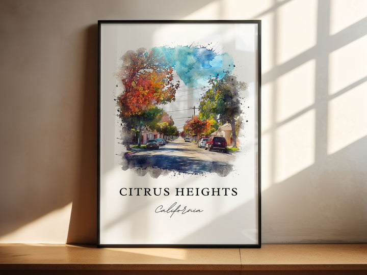 Citrus Heights CA Art, Citrus Heights Print, Sacramento Watercolor Art, Citrus Heights Gift,