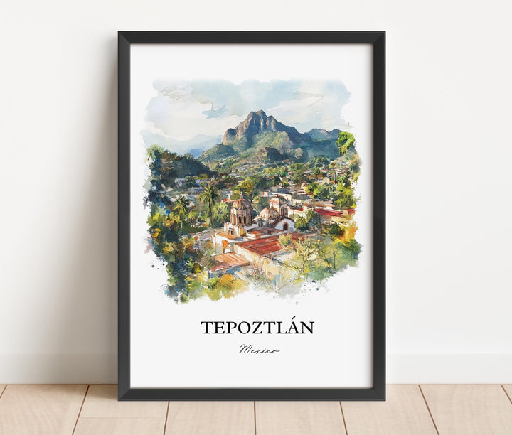 Tepoztlán Wall Art, Tepoztlán Print, Mexico City Watercolor Art, Tepoztlán Mexico Gift, Travel Print, Travel Poster, Housewarming Gift