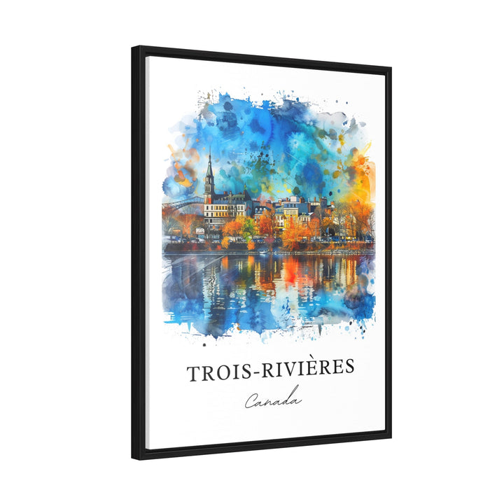 Trois-Rivières Art, Quebec Prints, Trois-Rivières Watercolor, Trois-Rivières Quebec Gift, Travel Poster, Housewarming Gift
