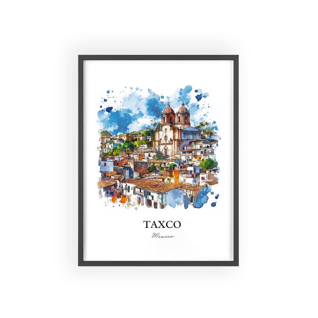 Taxco Mexico Wall Art, Guerrero State Print, Mexico Watercolor Art, Taxco MX Gift, Travel Print, Travel Poster, Housewarming Gift