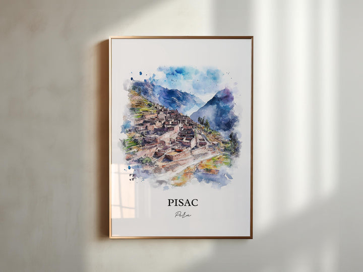 Pisac Peru Wall Art, Sacred Valley Region Peru Print, Peru Watercolor Art, Pisac Peru Gift, Travel Print, Travel Poster, Housewarming Gift
