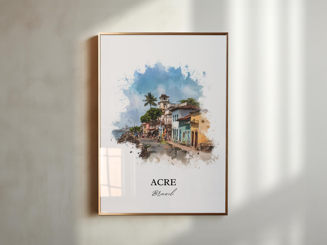 Acre Brazil Wall Art, Acre Brazil Print, Acre Brazil Watercolor Art, Brazil Gift, Brazil Travel Print, Travel Poster, Housewarming Gift