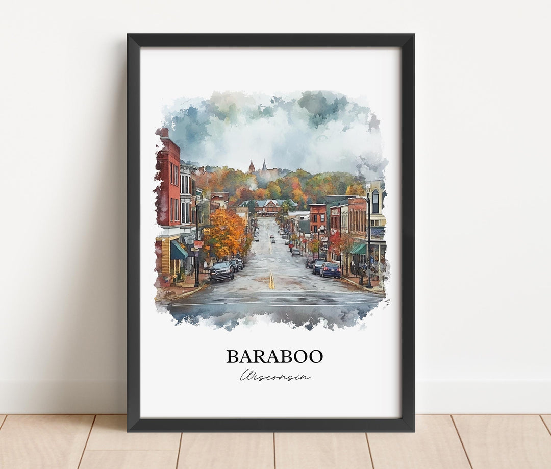 Baraboo WI Wall Art, Sauk County Print, Wisconsin Watercolor Art, Baraboo Gift, Travel Print, Travel Poster, Housewarming Gift