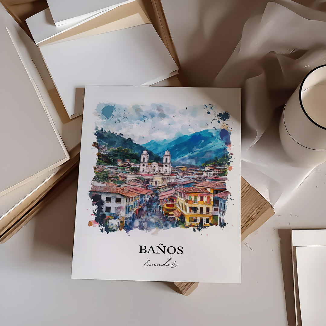 Banos, Ecuador – Watercolor Art Print