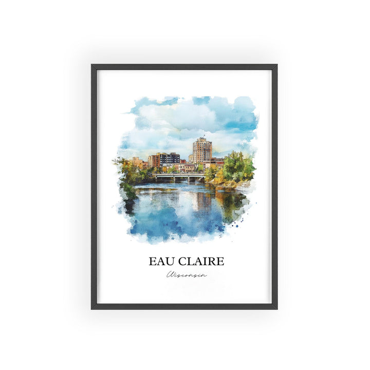 Eau Claire Wall Art, Eau Claire WI Print, Wisconsin Watercolor Art, Eau Claire WI Gift, Travel Print, Travel Poster, Housewarming Gift
