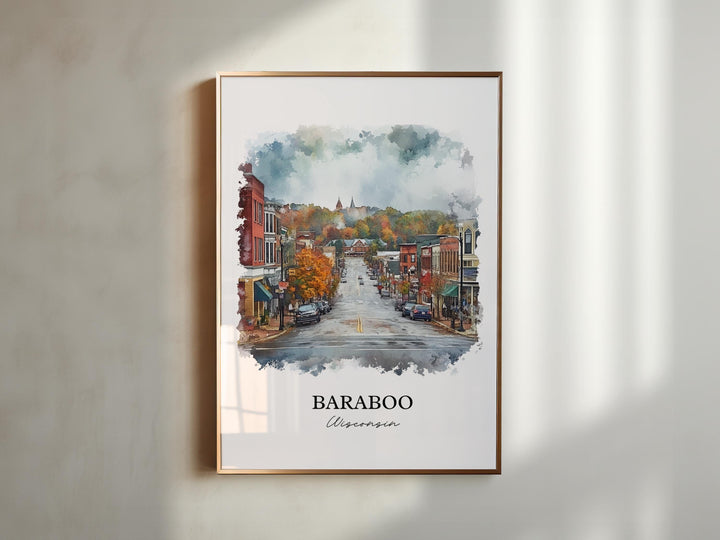 Baraboo WI Wall Art, Sauk County Print, Wisconsin Watercolor Art, Baraboo Gift, Travel Print, Travel Poster, Housewarming Gift