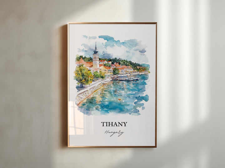 Tihany Wall Art, Tihany Print, Hungary Watercolor Art, Tihany Hungary Gift, Travel Print, Travel Poster, Housewarming Gift