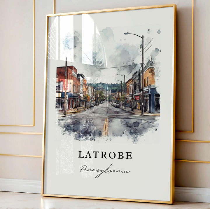 Latrobe PA Wall Art, Latrobe Pennsylvania Print, Latrobe Watercolor, Westmoreland County Gift, Western PA Travel Print, Housewarming Gift
