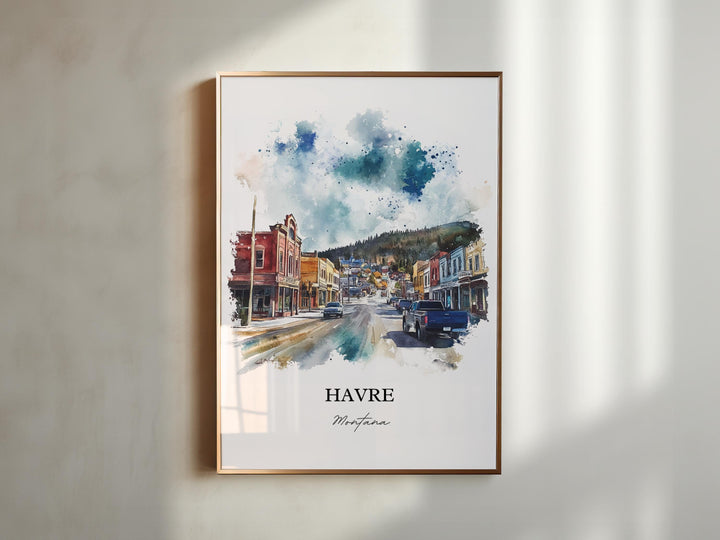 Havre MT Wall Art, Hill County Print, Montana Watercolor Art, Havre Montana Gift, Travel Print, Travel Poster, Housewarming Gift
