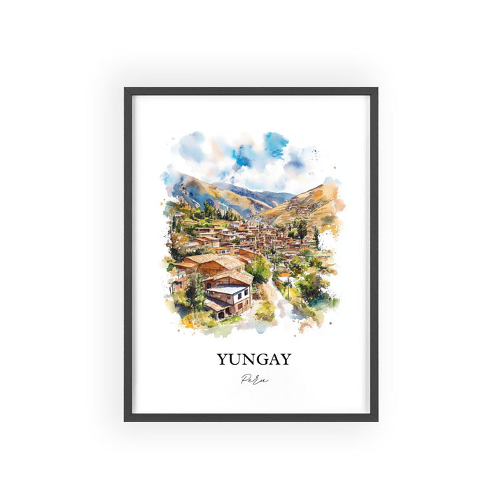 Yungay Wall Art, Ancash Region Peru Print, Peru Watercolor Art, Yungay Peru Gift, Travel Print, Travel Poster, Housewarming Gift