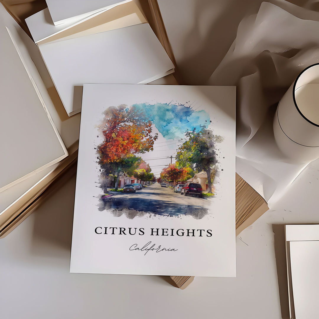 Citrus Heights CA Art, Citrus Heights Print, Sacramento Watercolor Art, Citrus Heights Gift, Travel Poster, Housewarming Gift