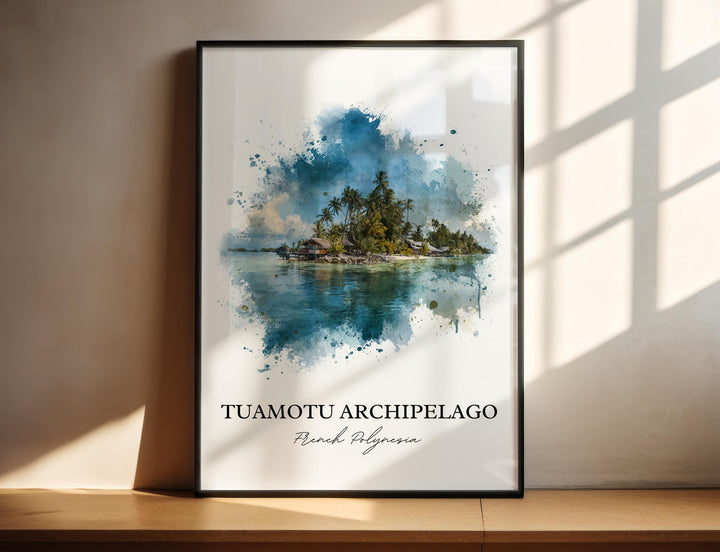 Tuamotu Archipelago Wall Art, Tuamotu Print, Polynesia Watercolor Art, French Polynesia Gift, Travel Print, Travel Poster, Housewarming Gift