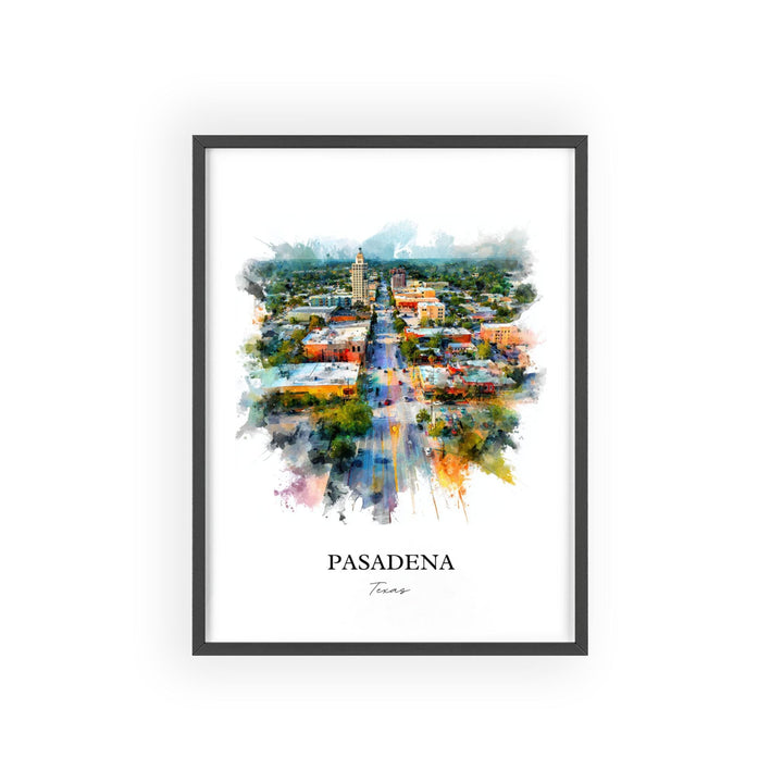 Pasadena, Texas – Watercolor Art Print