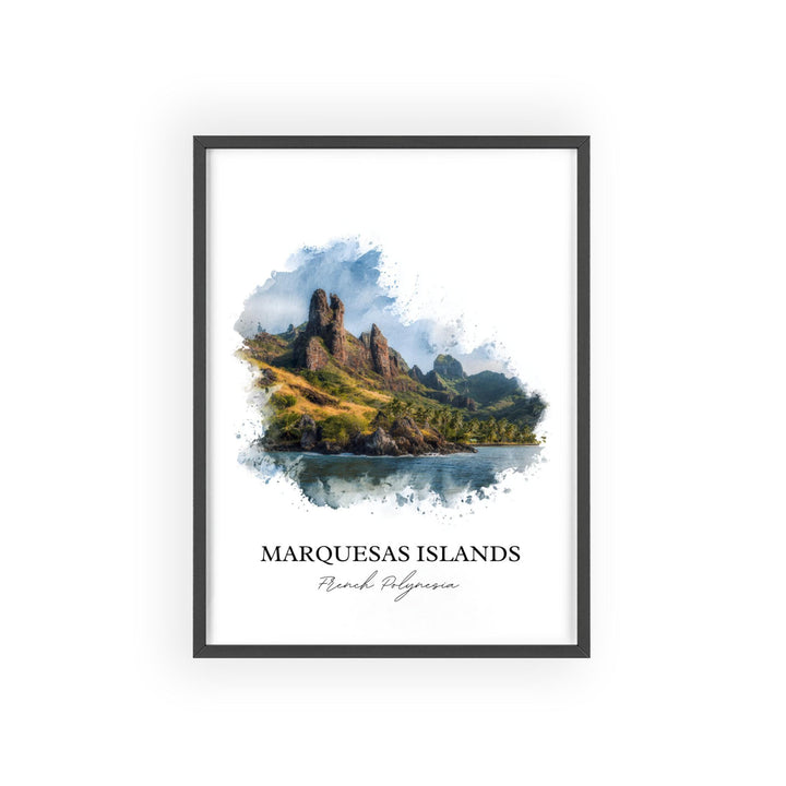 Marquesas Islands Art, Polynesia Print, French Polynesia Artwork, Marquesas Islands Gift, Travel Print, Travel Poster, Housewarming Gift