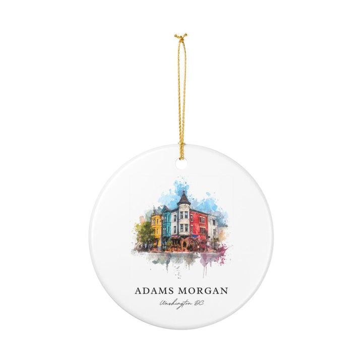Adams Morgan Washington D C Ornament: Unique Adams Morgan Washington D C Souvenir, Adams Morgan Washington D C Xmas Decor, and Authentic Adams Morgan Washington D C Gift