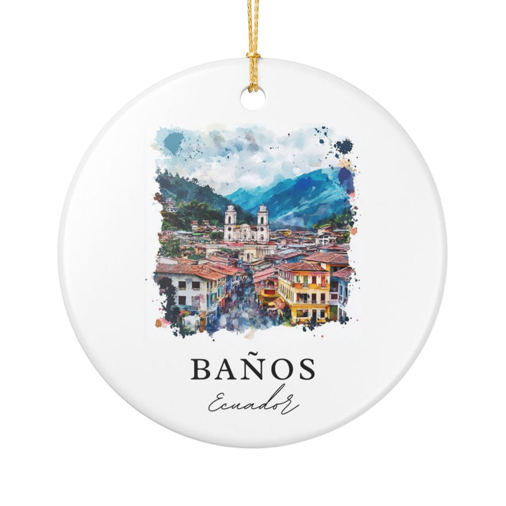 Banos Ecuador Ornament: Unique Banos Ecuador Souvenir, Banos Ecuador Xmas Decor, and Authentic Banos Ecuador Gift
