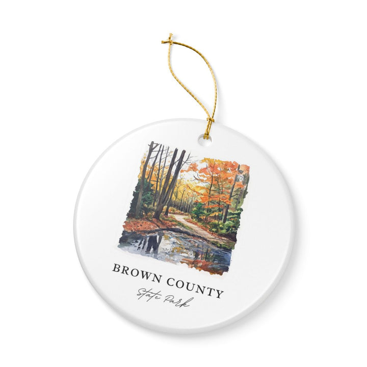 Brown County State Park Indiana Indiana Ornament: Unique Brown County State Park Indiana Souvenir, Brown County State Park Indiana Indiana Xmas Decor, and Authentic Brown County State Park Indiana Gift