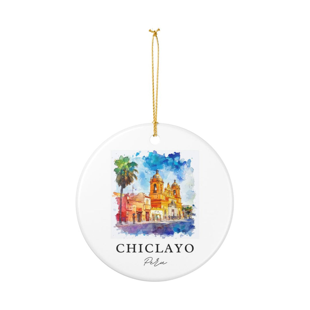 Chiclayo Peru Ornament: Unique Chiclayo Souvenir, Chiclayo Peru Xmas Decor, and Authentic Chiclayo Gift