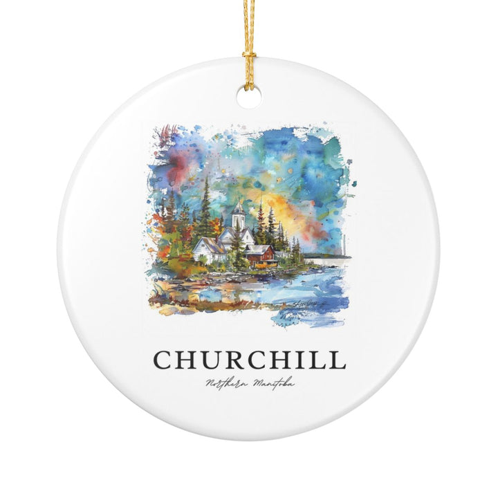 Churchill Manitoba Canada Ornament: Unique Churchill Manitoba Souvenir, Churchill Manitoba Canada Xmas Decor, and Authentic Churchill Manitoba Gift