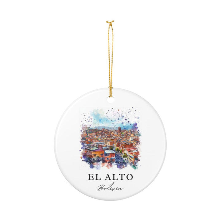 El Alto Bolivia Ornament: Unique El Alto Souvenir, El Alto Bolivia Xmas Decor, and Authentic El Alto Gift