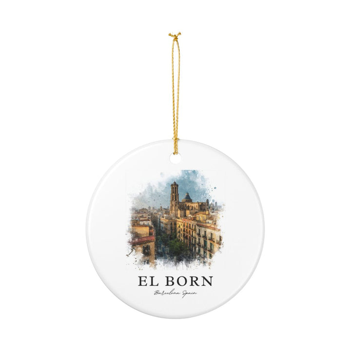 El Born Barcelona Spain Ornament: Unique El Born Barcelona Souvenir, El Born Barcelona Spain Xmas Decor, and Authentic El Born Barcelona Gift