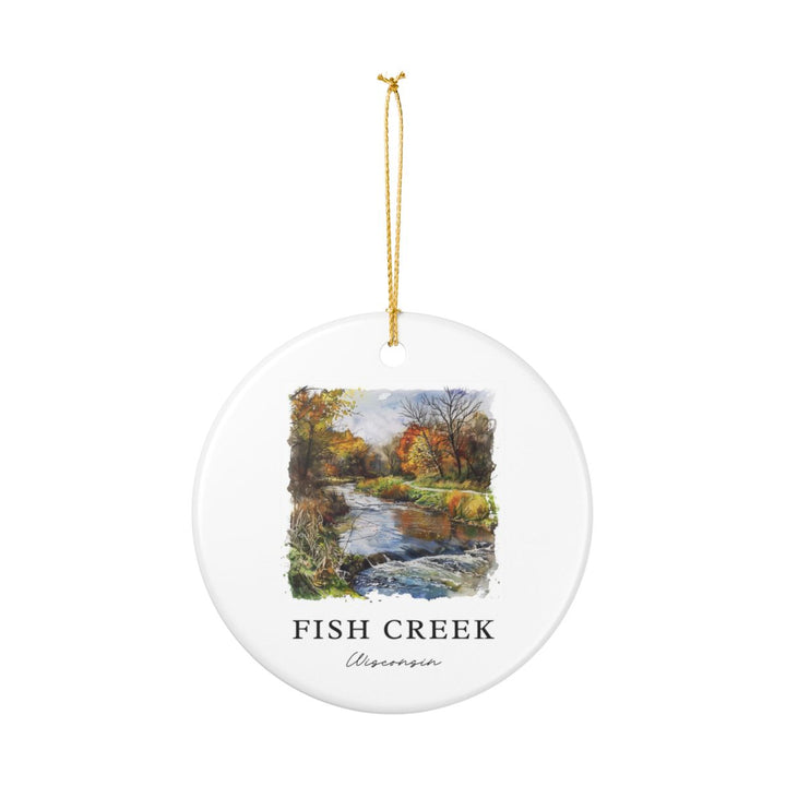 Fish Creek Wisconsin Ornament: Unique Fish Creek Wisconsin Souvenir, Fish Creek Wisconsin Xmas Decor, and Authentic Fish Creek Wisconsin Gift