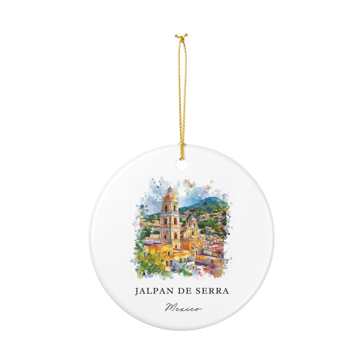 Jalpan de Serra Mexico Ornament: Unique Jalpan de Serra Souvenir, Jalpan de Serra Mexico Xmas Decor, and Authentic Jalpan de Serra Gift