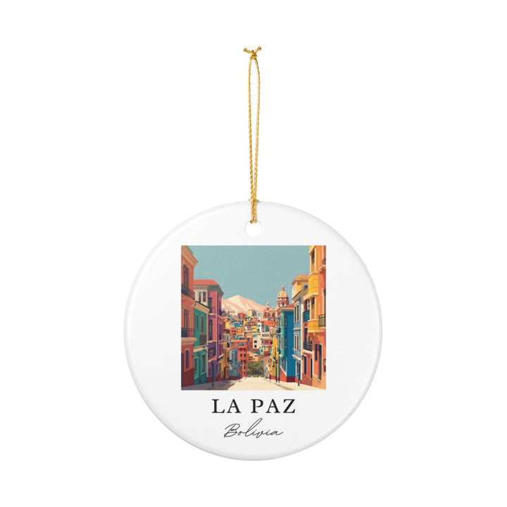 La Paz Bolivia Ornament: Unique La Paz Souvenir, La Paz Bolivia Xmas Decor, and Authentic La Paz Gift
