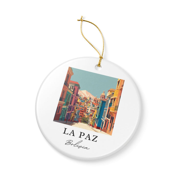 La Paz Bolivia Ornament: Unique La Paz Souvenir, La Paz Bolivia Xmas Decor, and Authentic La Paz Gift