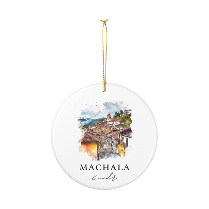 Machala Ecuador Ornament: Unique Machala Souvenir, Machala Ecuador Xmas Decor, and Authentic Machala Gift