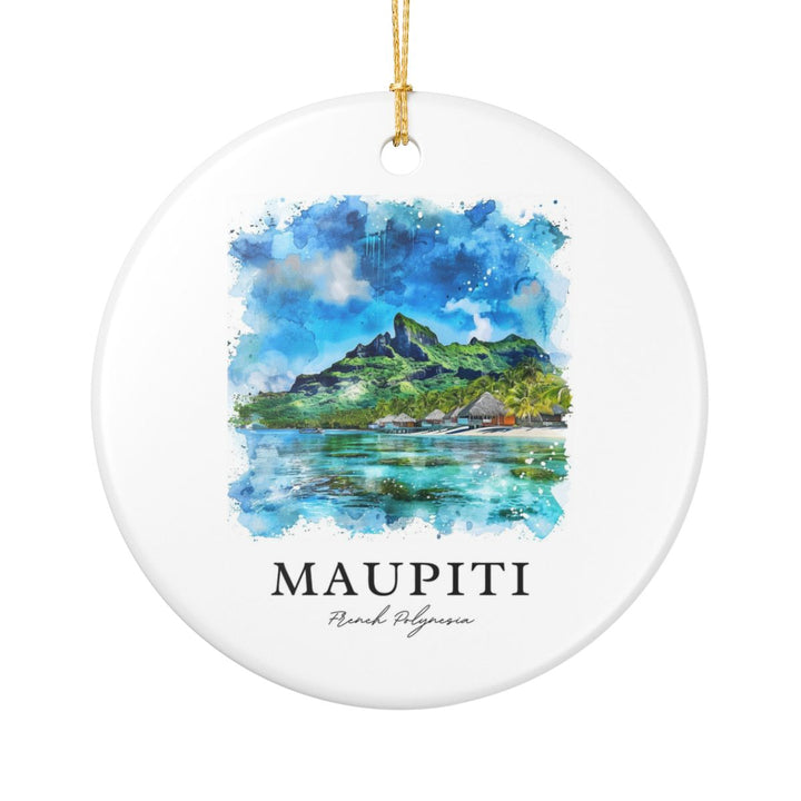 Maupiti French Polynesia Ornament: Unique Maupiti French Polynesia Souvenir, Maupiti French Polynesia Xmas Decor