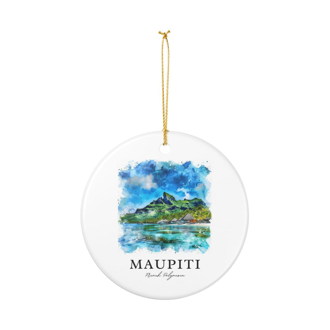 Maupiti French Polynesia Ornament: Unique Maupiti French Polynesia Souvenir, Maupiti French Polynesia Xmas Decor