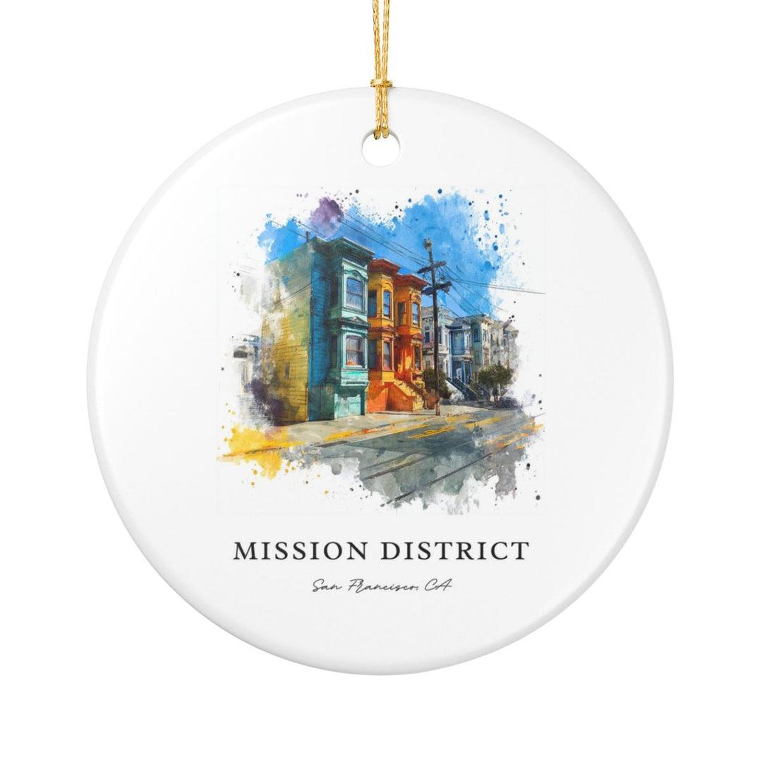 Mission District California Ornament: Unique Mission District Souvenir, Mission District California Xmas Decor, and Authentic Mission District Gift
