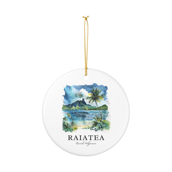 Raiatea French Polynesia Ornament: Unique Raiatea French Polynesia Souvenir, Raiatea French Polynesia Xmas Decor