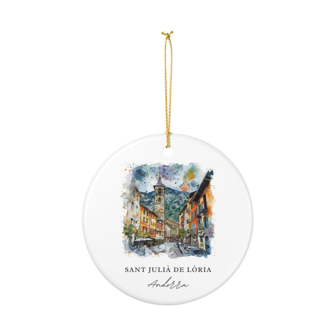 Sant Julia DE Loria Ornament: Unique Sant Julia DE Loria Souvenir, Sant Julia DE Loria Xmas Decor, and Authentic Sant Julia DE Loria Gift