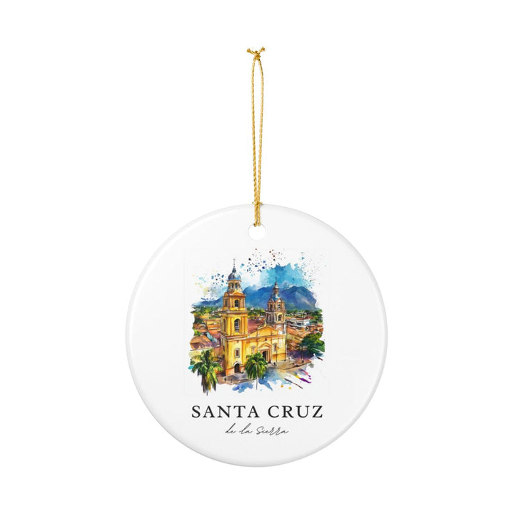 Santa Cruz DE LA Sierra Ornament: Unique Santa Cruz DE LA Sierra Souvenir, Santa Cruz DE LA Sierra Xmas Decor, and Authentic Santa Cruz DE LA Sierra Gift