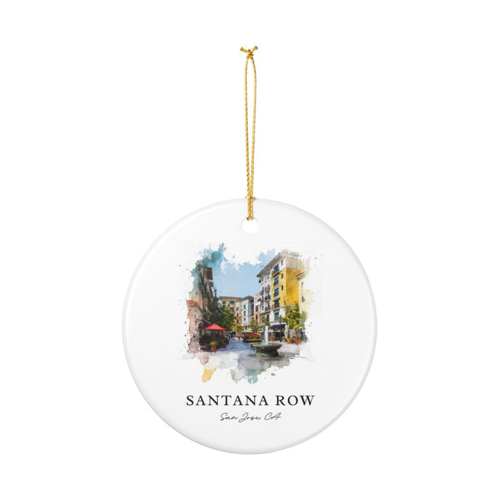 Santana Row San Jose CA Ornament: Unique Santana Row San Jose Souvenir, Santana Row San Jose Xmas Decor, and Authentic Santana Row San Jose Gift