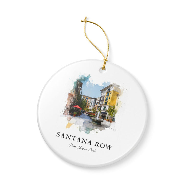 Santana Row San Jose CA Ornament: Unique Santana Row San Jose Souvenir, Santana Row San Jose Xmas Decor, and Authentic Santana Row San Jose Gift