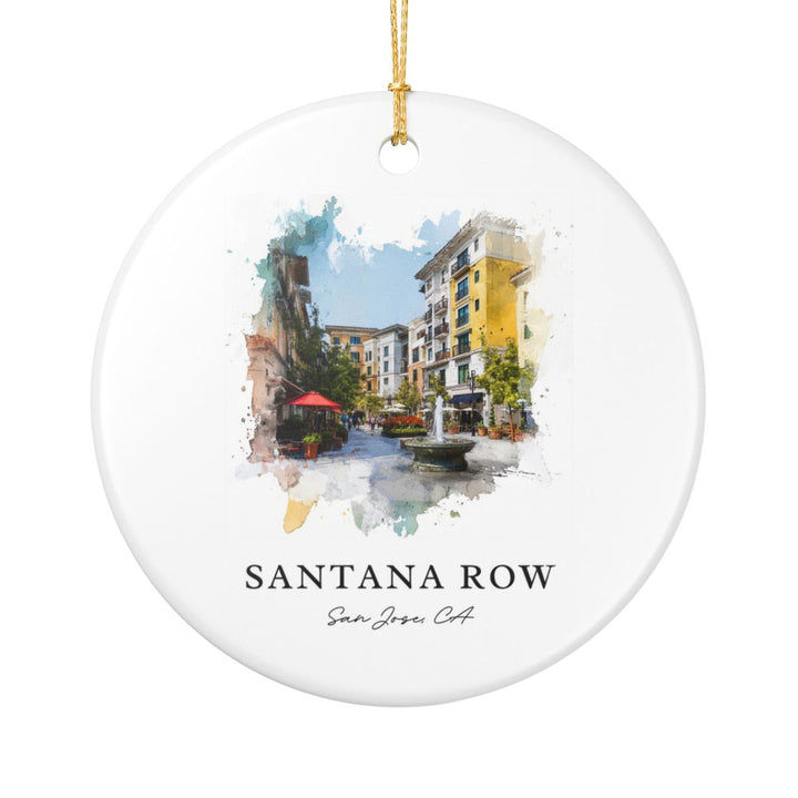 Santana Row San Jose CA Ornament: Unique Santana Row San Jose Souvenir, Santana Row San Jose Xmas Decor, and Authentic Santana Row San Jose Gift