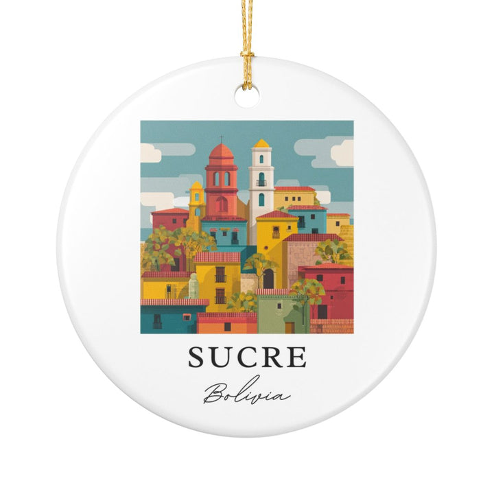 Sucre Bolivia Ornament: Unique Sucre Souvenir, Sucre Bolivia Xmas Decor, and Authentic Sucre Gift