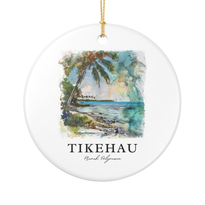 Tikehau French Polynesia Ornament: Unique Tikehau French Polynesia Souvenir, Tikehau French Polynesia Xmas Decor