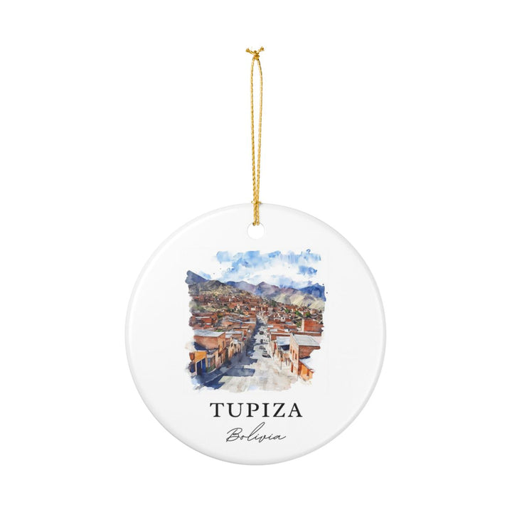 Tupiza Bolivia Ornament: Unique Tupiza Souvenir, Tupiza Bolivia Xmas Decor, and Authentic Tupiza Gift