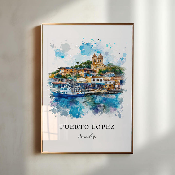 Puerto Lopez Art, Puerto Lopez Print, Puerto Lopez Watercolor Art, Puerto Lopez Ecuador Gift,