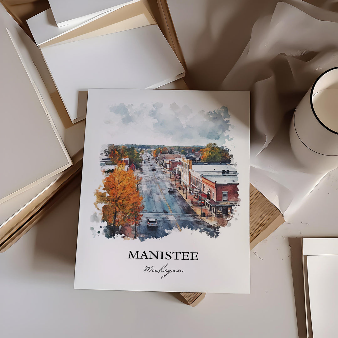 Manistee MI Wall Art, Manistee Michigan Print, Michigan Watercolor Art, Manistee Gift, Travel Print, Travel Poster, Housewarming Gift
